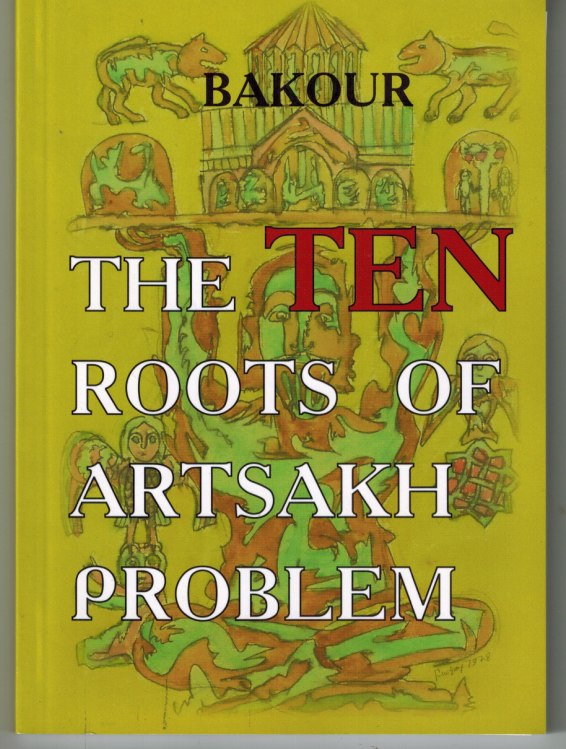 The Ten Roots of Artsakh Problem