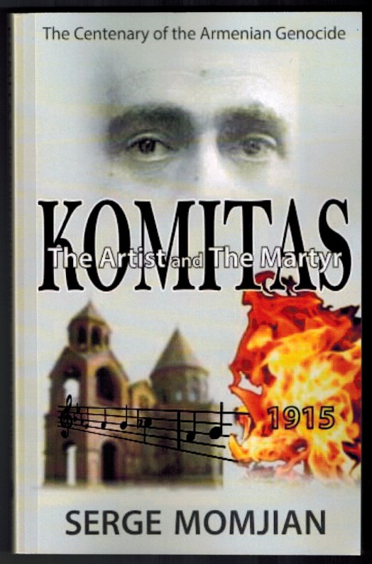 Komitas The Artist and The Martyr